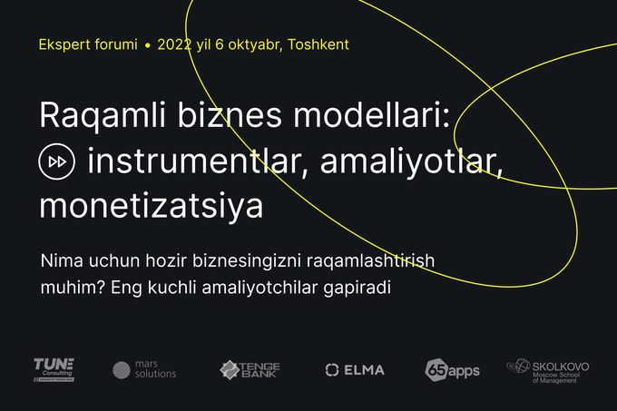 Toshkentda yirik biznesni raqamlashtirish bo‘yicha forum bo‘lib o‘tadi