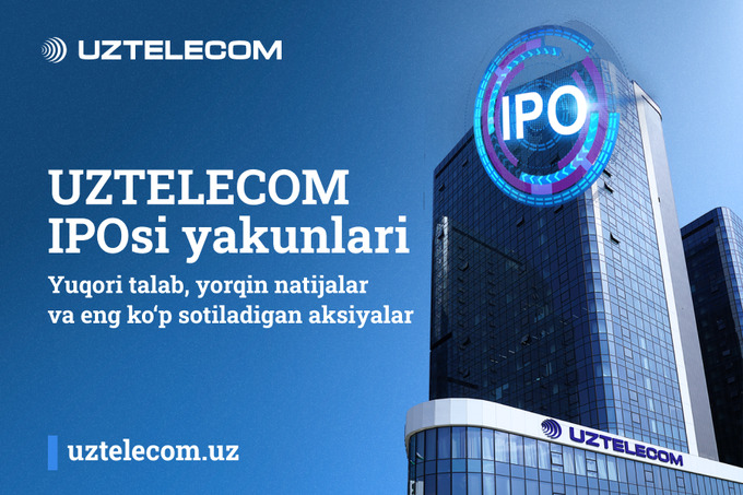 UZTELECOM вакиллари IPO натижалари билан бўлишди