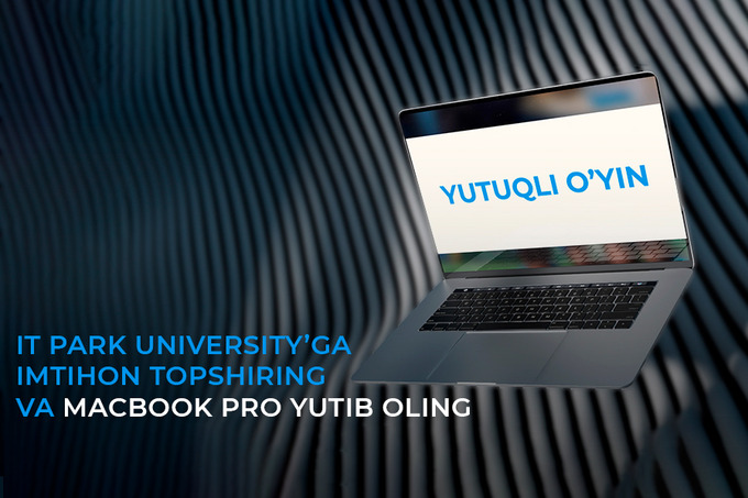 IT Park University tomonidan MacBook Pro o‘ynalmoqda