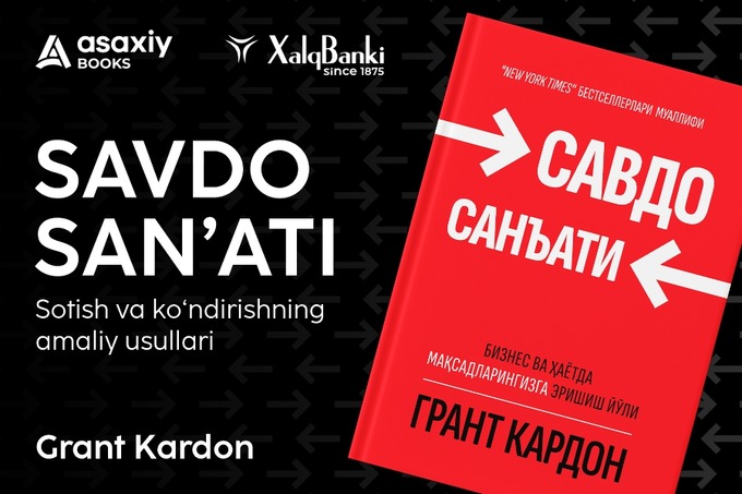 Халқаро эксперт Грант Кардоннинг «Савдо санъати» китоби ўзбек тилида чоп этилди